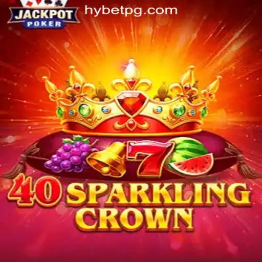 Discover the Thrills of 40SparklingCrown with HYGRUPO Oficial Slots Brasil #1