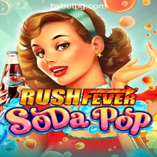 RushFeverSodaPop: A Thrilling Adventure Awaits